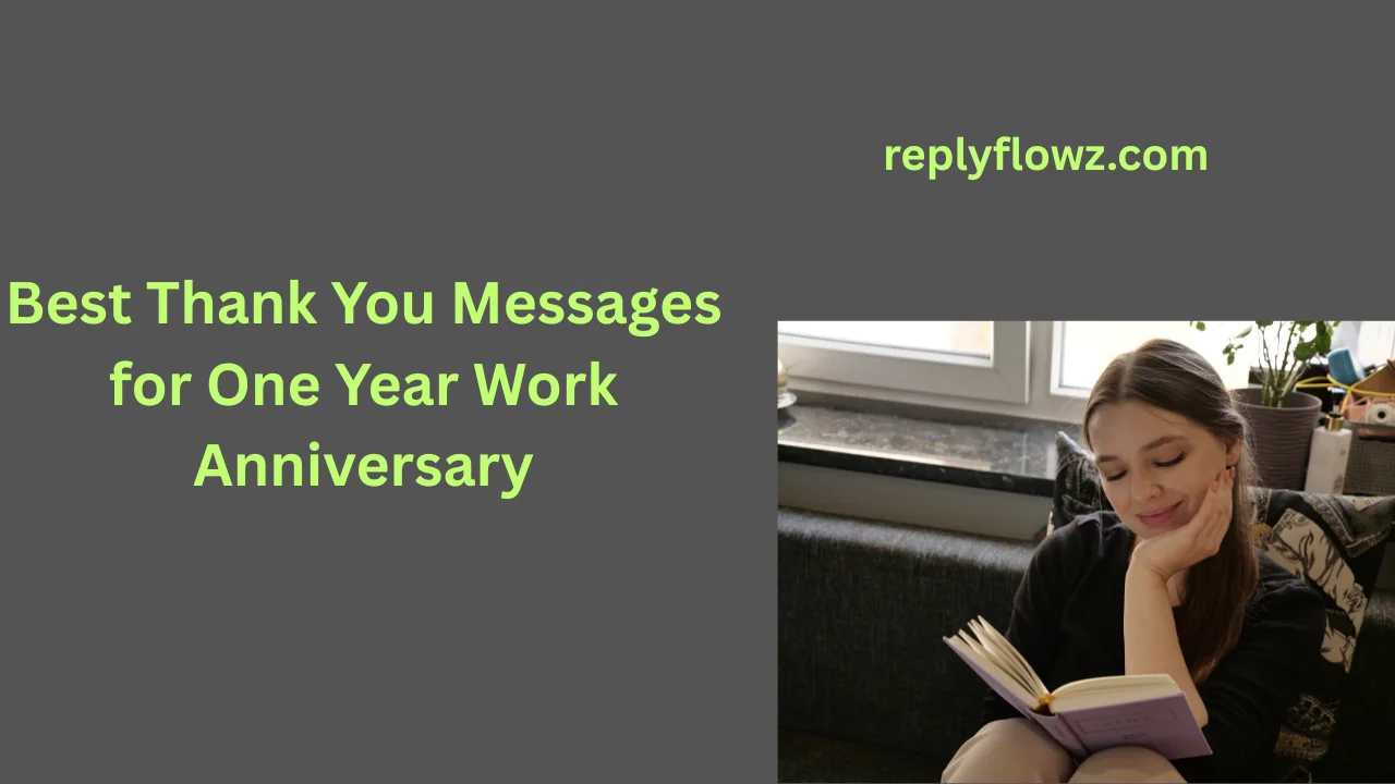 Best Thank You Messages for One Year Work Anniversary